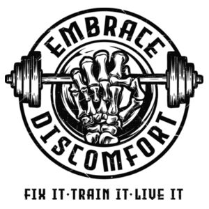 EMBRACE DISCOMFORT - T-SHIRT - $4S7VFP$ Design